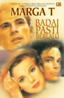 Badai Pasti Berlalu by Marga T.