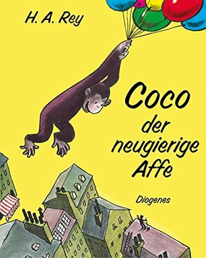 Coco der neugierige Affe. by H.A. Rey