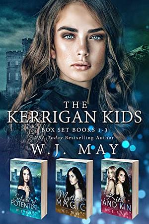 The Kerrigan Kids Box Set #1-3 by W.J. May