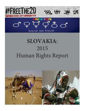 Slovakia: 2015 Human Rights Report by United States Department of State