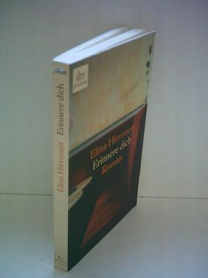 Erinnere dich by Elina Hirvonen, Elina Hirvonen