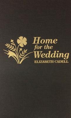 Home for the Wedding by Elizabeth Cadell