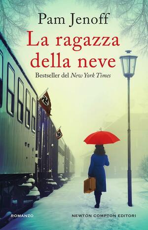 La ragazza della neve by Pam Jenoff