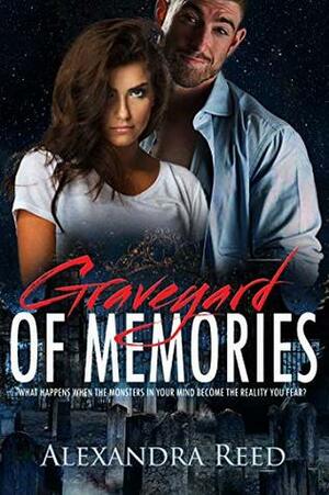 Graveyard of Memories by Tiffany Lynne, Alexandra Reed