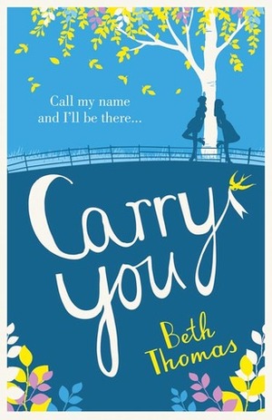 Carry You by Beth Thomas