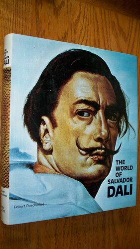 World Of Salvador Dali by Robert Descharnes