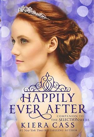 Happily Ever After by Kiera Cass