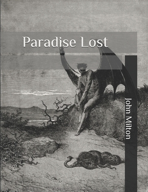 Paradise Lost by John Milton