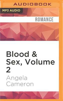 Blood & Sex, Volume 2: Jonas by Angela Cameron