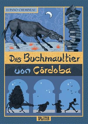 Das Buchmaultier von Córdoba by Wilfrid Lupano