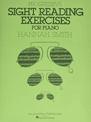 Progressive Sight Reading Exercises for Piano by Hannah Smith