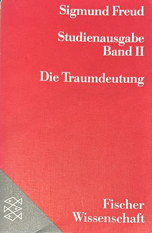 Die Traumdeutung by Sigmund Freud