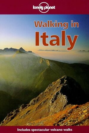 Walking in Italy by Nick Tapp, Helen Gillman, Sandra Bardwell, Stefano Cavedoni