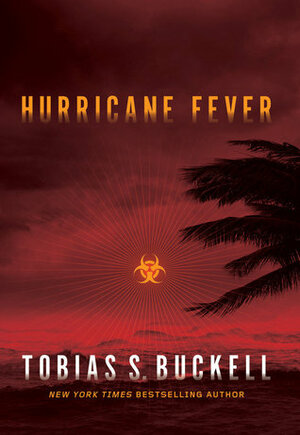 Hurricane Fever by Tobias S. Buckell