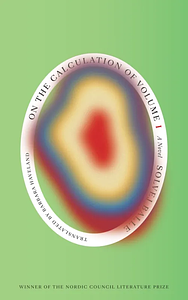 On the Calculation of Volume I by Solvej Balle