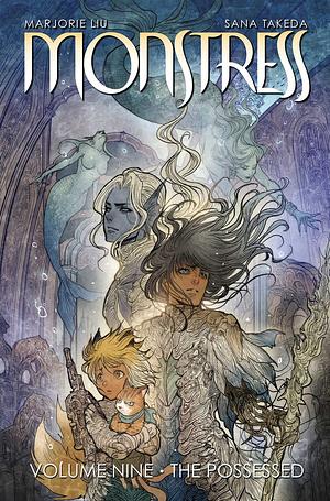 Monstress, Vol. 9: The Possessed  by Marjorie Liu