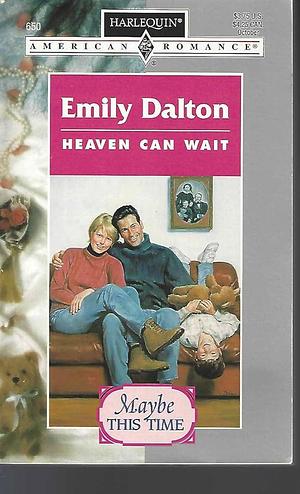 Heaven Can Wait by Emily Dalton