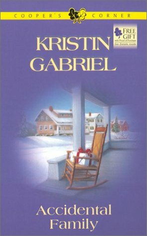 Accidental Family by Kristin Gabriel