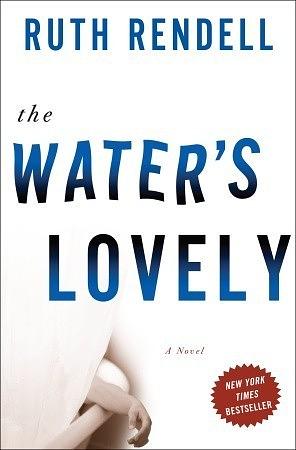 The Water's Lovely by Ruth Rendell