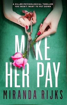 Make Her Pay by Miranda Rijks