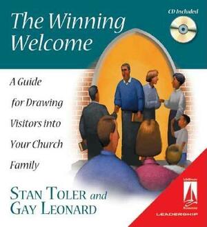 The Winning Welcome (Lifestream): A Guide for Drawing Visitors Into Your Church Family by Stan Toler