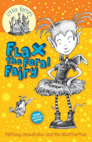 Flax the Feral Fairy by Martin Ed Chatterton, Tiffany Mandrake