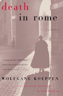 Death in Rome by Wolfgang Koeppen