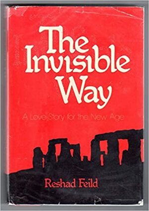 Invisible Way by Reshad Feild