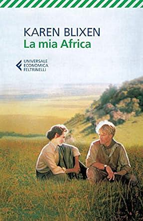 La mia Africa by Karen Blixen