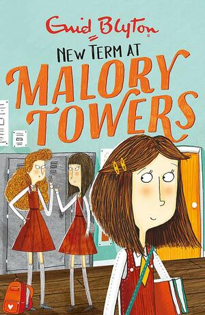 New Term at Malory Towers by Pamela Cox