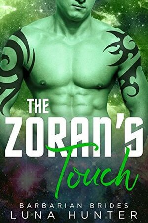 The Zoran's Touch by Luna Hunter