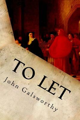 To Let by John Galsworthy