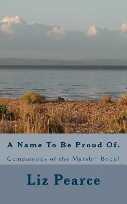 A Name To Be Proud Of. by Beryl Allison, Liz Pearce