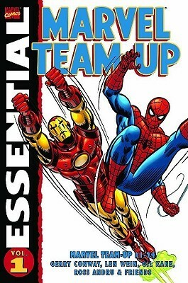 Essential Marvel Team-Up - Volume 1 by Gil Kane, Gerry Conway, Len Wein, Jim Mooney, Ross Andru, Roy Thomas