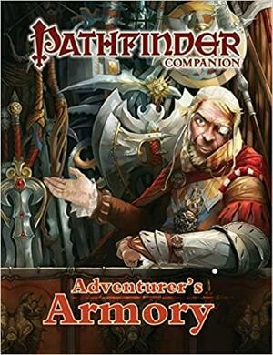 Pathfinder Companion: Adventurer's Armory by Keri Wiker, Jeff Quick, J.D. Wiker, Kieran Yanner, Christophe Swal, Chris Self, Hal Maclean, Vincent Dutrait, Jonathan H. Keith