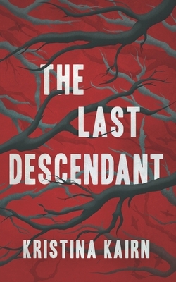 The Last Descendant by 