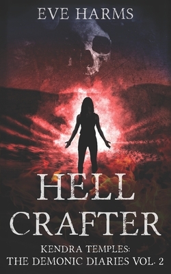 Hellcrafter by Eve Harms