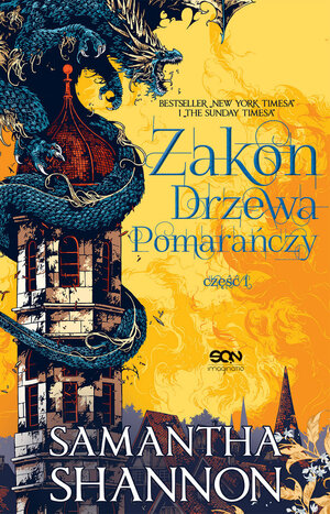 Zakon Drzewa Pomarańczy, Part 1 by Samantha Shannon