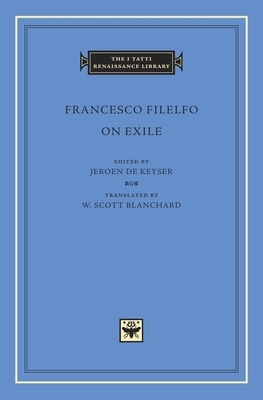 On Exile by Francesco Filelfo