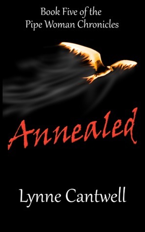 Annealed by Lynne Cantwell