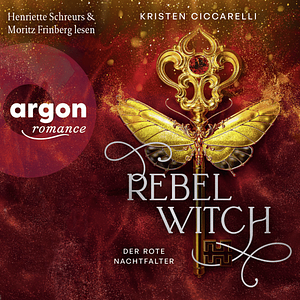 Rebel Witch by Kristen Ciccarelli