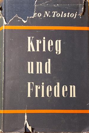 Krieg und Frieden, Zweiter Band by Leo Tolstoy