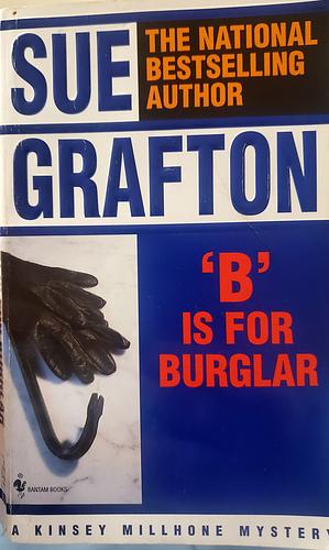 B is for Burglar by Sue Grafton