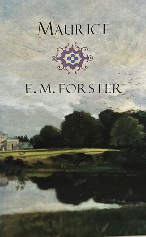 Maurice by E.M. Forster