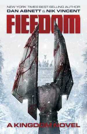 Fiefdom: A Kingdom Novel by Dan Abnett, Nik Vincent