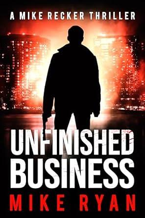 Unfinished Business by Mike Ryan