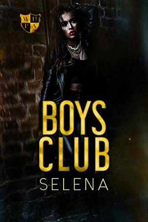 Boys Club by Selena