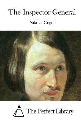 The Inspector-General by Nikolai Gogol