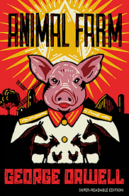 Animal Farm by George Orwell