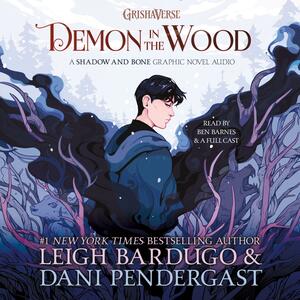 Demon in the Wood by Leigh Bardugo